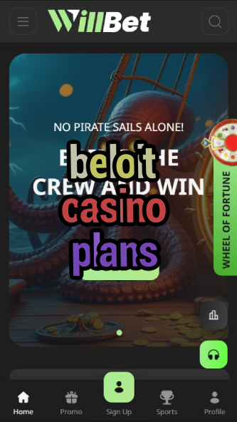 beloit casino plans-bandasonoracasino.asdasdzhjkds.com